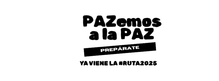 Abierta convocatoria ¡PAZemos a la Paz!